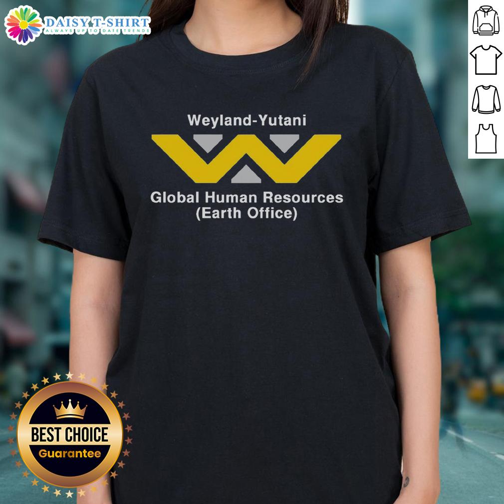 Top Weyland-Yutani Global Human Resources ladies tee featuring a stylish design for fans of the iconic sci-fi franchise.