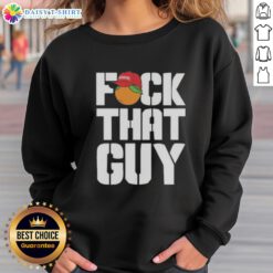 Dropkick Murphys 'Fck That Guy' sweatshirt in a stylish design, perfect for fans of Awesome For The People merchandise.