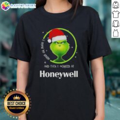 Funny Grinch Christmas tee for women: 'I Used To Smile And Then I Worked At Honeywell' design in festive colors.