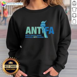 Alt Text: Cute Antifa sweatshirt with the phrase 'Only a Fascist Would Demonize Anti-Fascism' in bold, eye-catching design.