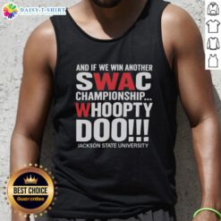 Jackson State University tank top celebrating SWAC championship victory with 'Whoopty Doo' slogan.