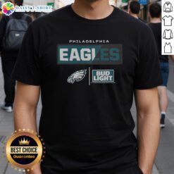 Good Bud Light Philadelphia Eagles Team T-Shirt featuring vibrant team colors and logo, perfect for game day apparel.
