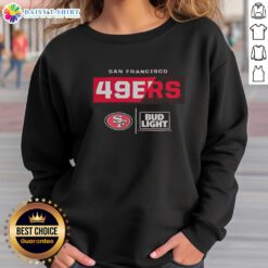 Alt Text: Stylish Good Bud Light San Francisco 49ers team sweatshirt, perfect for fans showcasing team spirit and comfort.