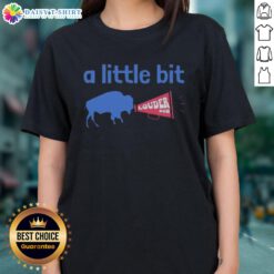 Good Buffalo Bills A Little Bit Louder Now Ladies Tee featuring team colors and logo, perfect for fans cheering on game day.