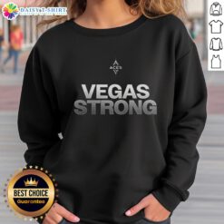 Alt Text: Good Las Vegas Aces WNBA 2025 Vegas Strong sweatshirt featuring team colors and logo, perfect for fans.