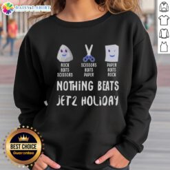Good Nothing Beats Jet 2 Holiday sweatshirt featuring a fun rock-paper-scissors graphic for casual wear.