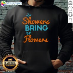 Happy April Showers Bring May Flowers hoodie featuring a colorful floral design, perfect for spring fashion.