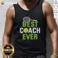 Happy Best Coach Ever Tank Top featuring bold text design, perfect for coaches and sports enthusiasts.