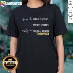Hot Heartbeat Watching Minnesota Vikings Ladies Tee featuring vibrant team colors and stylish design for female fans.