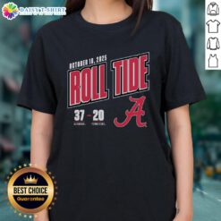 Hot Roll Tide Score 37-20 Alabama Crimson Tide vs Tennessee Volunteers 2025 Ladies Tee featuring team colors and logo.