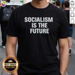 Alt Text: Hot Socialism Is The Future T-Shirt featuring bold graphics and vibrant colors for stylish activism.