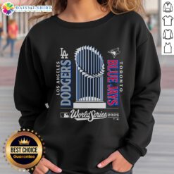 Alt Text: Cozy Nice Blue Jays 2025 World Series Match Up Sweatshirt featuring team logo and vibrant blue design.