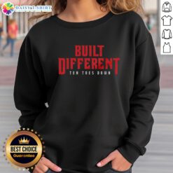 Nice Built Different Ten Toes Down Sweatshirt in stylish design, showcasing vibrant colors and comfortable fit.