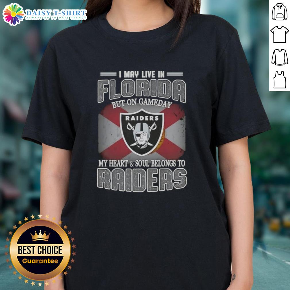 Raiders ladies tee featuring 'I May Live In Florida, But My Heart Belongs To Raiders' for game day style and team spirit.
