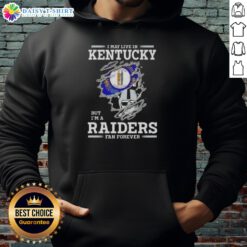 Alt Text: Raiders fan wearing a hoodie that says 'Nice, I May Live in Kentucky But I'm a Raiders Fan Forever.'