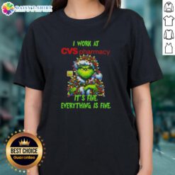 Official Grinch Christmas Tree at CVS Pharmacy, featuring a humorous 'Everything is Fine' design on a ladies tee.