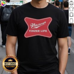 Official Pittsburgh Yinzer Life T-Shirt featuring 'The Champagne Of Cities' slogan, perfect for proud Pittsburgh fans.