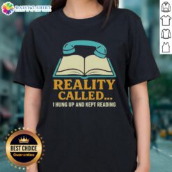 Official Reality I Hung Up And Kept Reading Book Ladies Tee in stylish design, perfect for book lovers and casual wear.