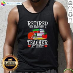 Alt Text: Cleveland Browns football tank top featuring 'Officially Retired But Forever A Teacher At Heart' design.