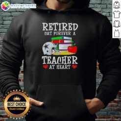 Official Retired But Forever A Teacher At Heart Dallas Cowboys Football Hoodie featuring team logo and vibrant colors.