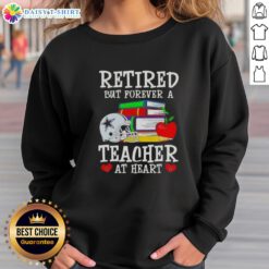 Official Retired But Forever A Teacher At Heart Dallas Cowboys Football Sweatshirt, perfect for fans and educators alike.