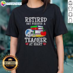 Detroit Lions football ladies tee for retired teachers, showcasing 'Retired But Forever A Teacher At Heart' design.