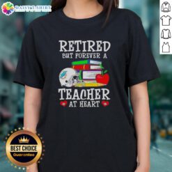 Official retired but forever a teacher at heart Miami Dolphins football ladies tee, showcasing team spirit and style.