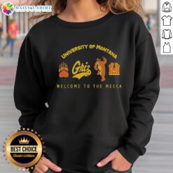 Alt Text: Official University of Montana 'Welcome to the Mecca' sweatshirt featuring a stylish design and school colors.