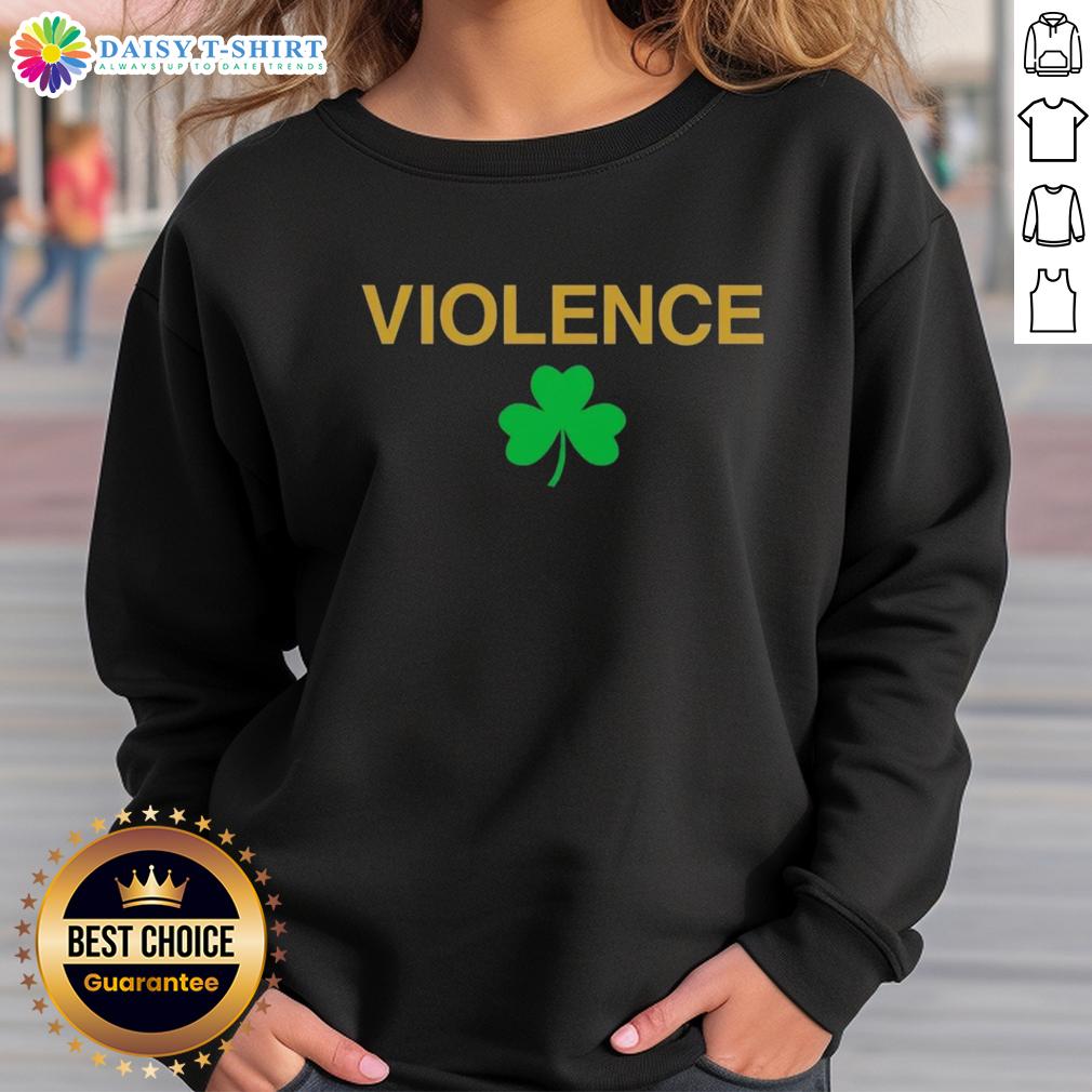 Official Violence Shamrock Notre Dame Fighting Irish Sweatshirt featuring bold team logo and green design.