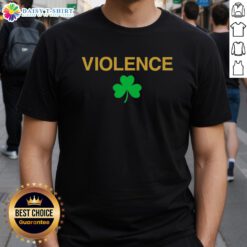 Official Violence Shamrock Notre Dame Fighting Irish T-Shirt featuring a bold shamrock design and team colors.