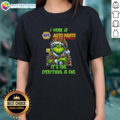 Alt Text: Premium Grinch Christmas Tree tee featuring Napa Auto Parts logo with I Work At It's Fine Everything Is Fine slogan.
