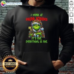 Premium Grinch Christmas Tree hoodie from Papa John's Pizza, featuring 'I work at its fine, everything is fine' design.