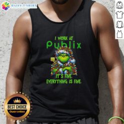 Alt Text: Premium Grinch Christmas Tree tank top from Publix, featuring 'It's Fine, Everything Is Fine' design in festive colors.