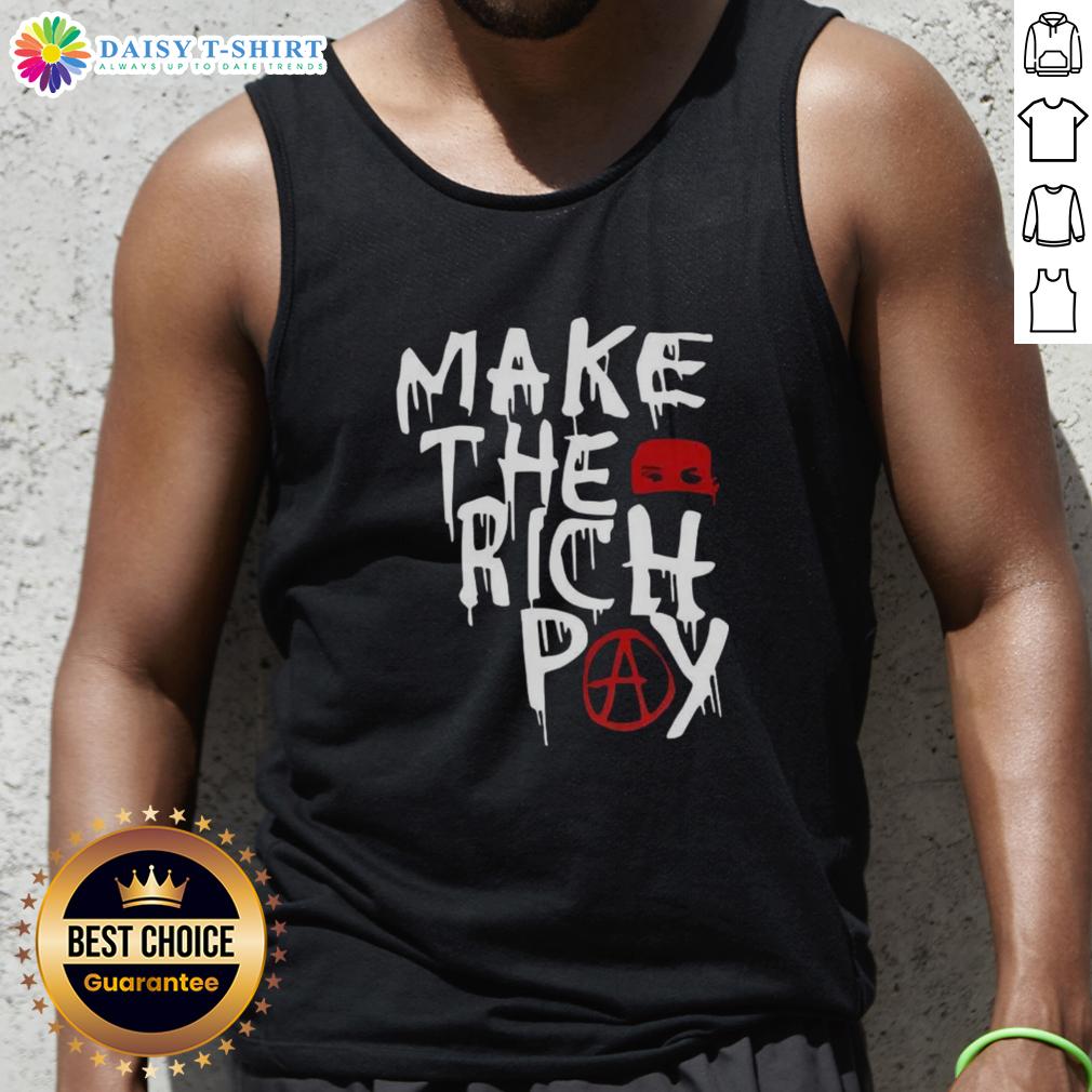 Stylish 'Top Make The Rich Pay' tank top in vibrant colors, perfect for making a statement on social issues.