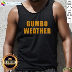 Top T Bob Hebert wearing a Gumbo Weather tank top, showcasing vibrant design and summer style in a sunny outdoor setting.