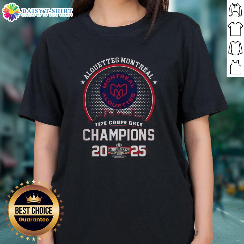 Hot Montreal Alouettes 112E Grey Cup Champions 2025 ladies tee showcasing city skyline design and team spirit.