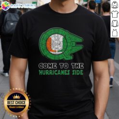 Nice Star Wars Come To The Miami Hurricanes Side T-Shirt featuring a vibrant design for fans of both franchises.