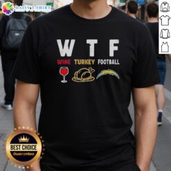 Nice Wine Turkey Los Angeles Chargers Football Thanksgiving T-Shirt featuring a festive turkey design for fans.