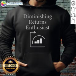 Awesome Diminishing Returns Enthusiast Hoodie in vibrant colors, perfect for fans of economic humor and casual wear.