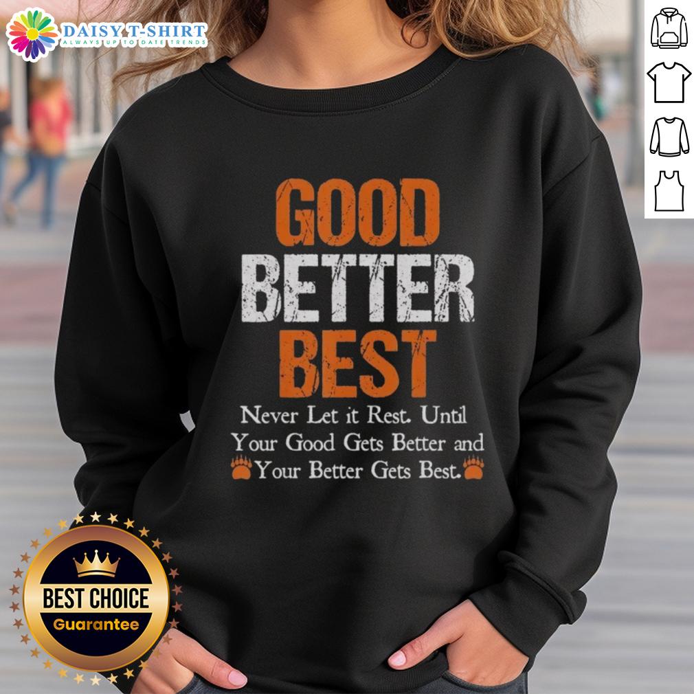 Vintage Chicago Bears sweatshirt featuring the 'Awesome Good Better Best' quote in bold lettering.