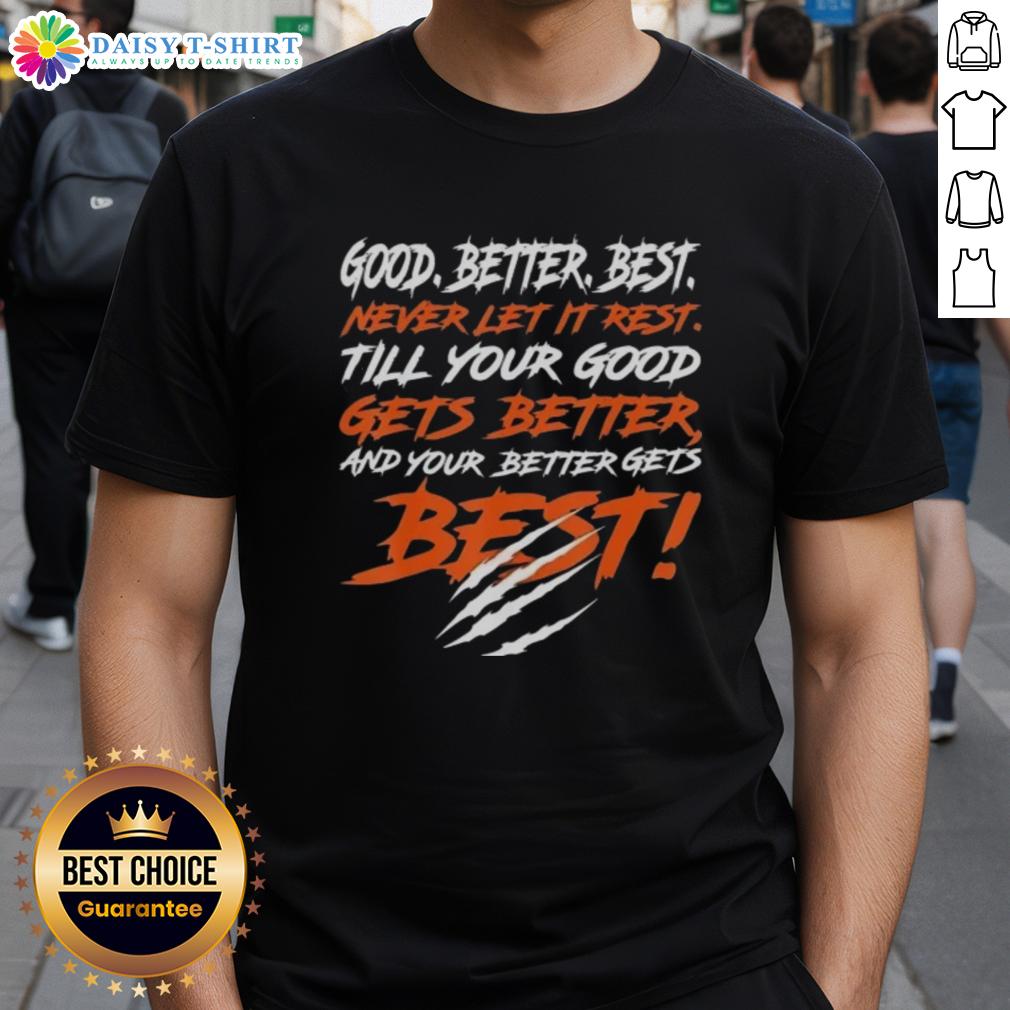 Chicago Bears T-Shirt featuring motivational slogan 'Awesome Good Better Best' in bold graphic design.
