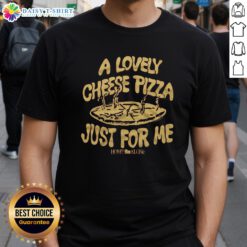 Alt Text: Awesome Home Alone Cheese Pizza Just For Me T-Shirt featuring a fun graphic of cheese pizza and movie elements.