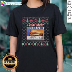 Awesome I Got That Dog In Me All Beef Hot Dog tee with 20oz soda, perfect for Christmas ugly sweater parties.
