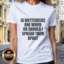 Awesome Buttcheeks Ladies Tee featuring a humorous graphic design, perfect for casual wear and fun conversations.