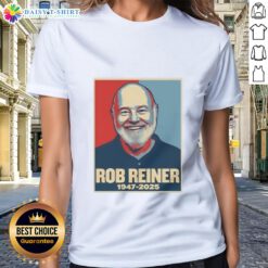 Alt Text: Good Rest In Peace Rob Reiner 1947-2025 Retro Ladies Tee featuring a vintage design and tribute to the iconic filmmaker.