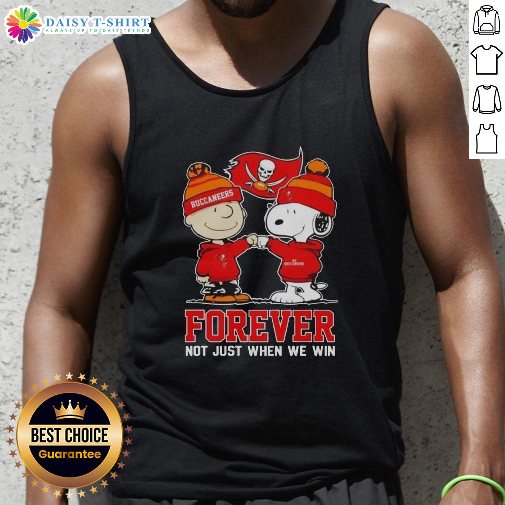 Good Tampa Bay Buccaneers X Charlie Brown vs Snoopy tank top featuring 'Forever, Not Just When We Win' design.