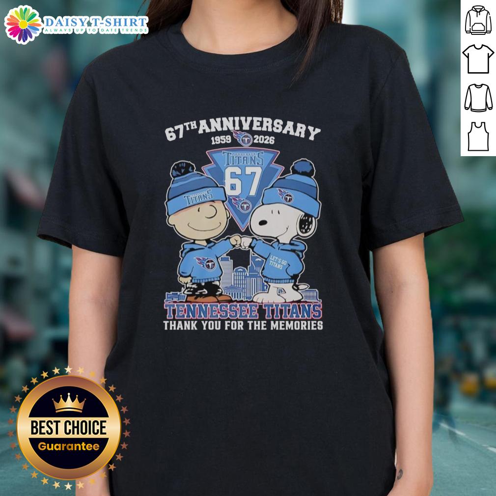 Good Tennessee Titans outfit featuring Snoopy and Charlie Brown for their 67th anniversary - ladies tee design.