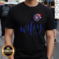 Alt Text: Good Wifey Houston Astros Santa Hat Merry Christmas T-Shirt featuring festive design and team logo for holiday cheer.