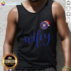 Good Wifey Houston Astros Santa Hat Merry Christmas Tank Top featuring festive design for holiday baseball fans.