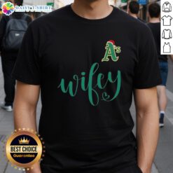 Good Wifey Oakland Athletics Santa Hat Merry Christmas T-Shirt featuring festive design for A's fans during the holidays.